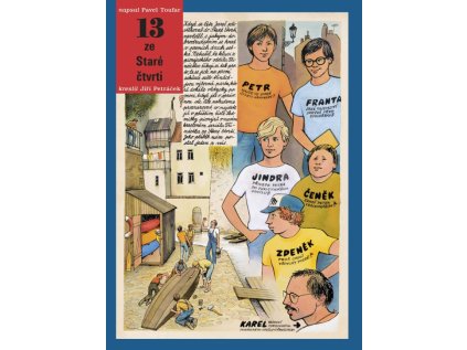 13 ze Staré čtvrti