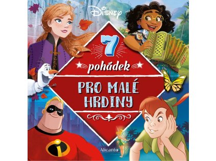 Disney - 7 pohádek pro malé hrdiny
