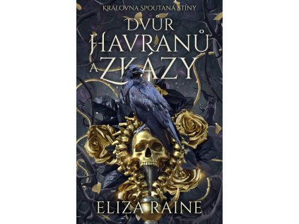 dvur havranu a zkazy 1