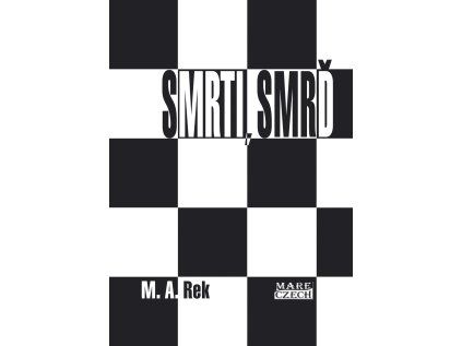 Smrti, smrď – povídky a nepohádky