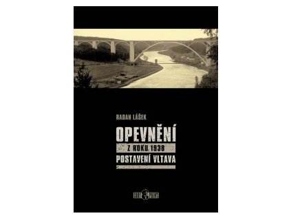 19002 opevneni z roku 1938 postaveni vltava