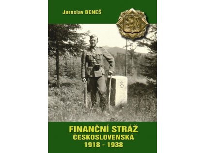 22179 financni straz ceskoslovenska 1918 1938