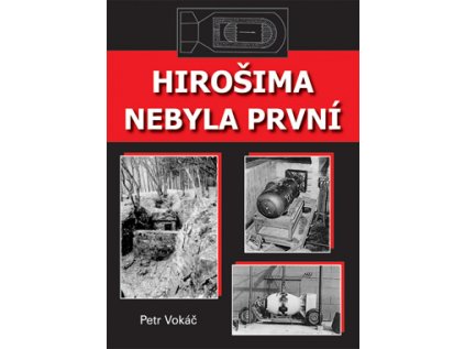 23667 hirosima nebyla prvni