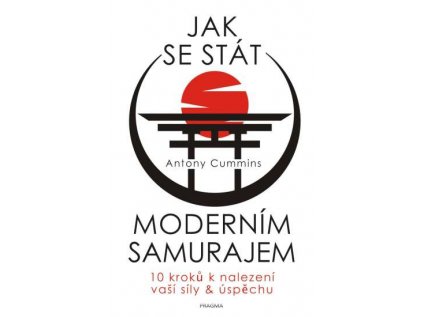 2367 jak se stat modernim samurajem