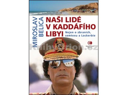 23859 nasi lide v kaddafiho libyi