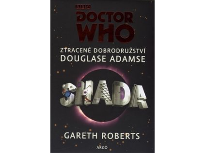 27180 doctor who shada ztracene dobrodruzstvi douglase adamse