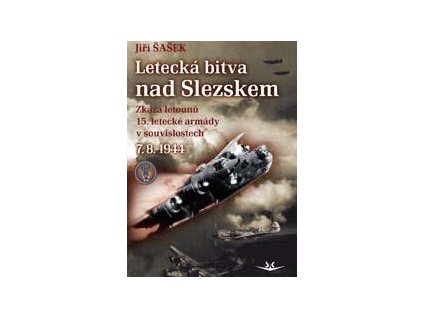 27270 letecka bitva nad slezskem 7 8 1944