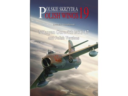 28161 polskie skrzydla 19 mikoyan gurevich mig 17 and polish versions