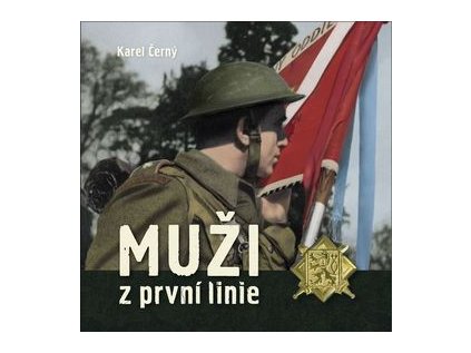 31029 muzi z prvni linie