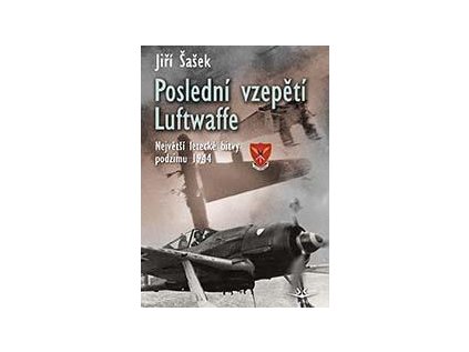 32217 posledni vzepeti luftwaffe