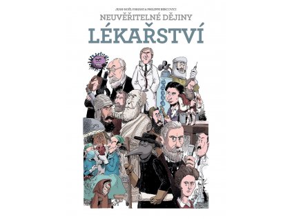 38313 neuveritelne dejiny lekarstvi