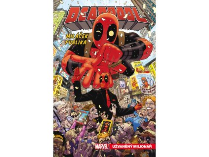 38358 deadpool milacek publika 1 uzvaneny milionar