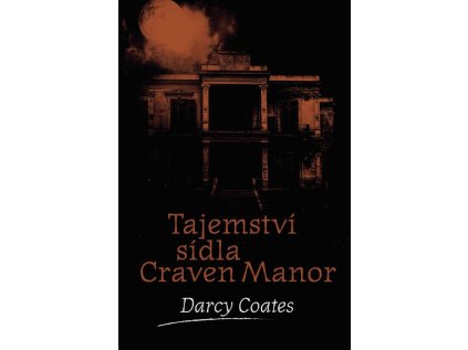 38892 tajemstvi sidla craven manor