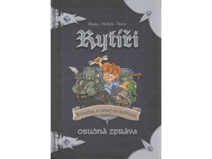 40554 rytiri osudna zprava komiksovy gamebook