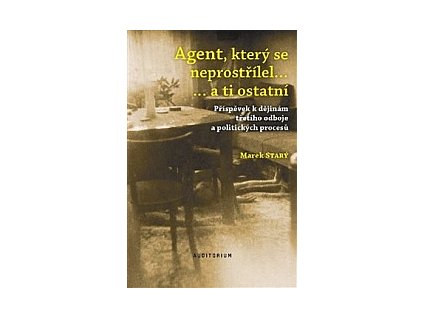 40596 agent ktery se neprostrilel a ti ostatni