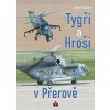 tygri a hrosi v Prerove