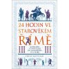 24 hodin ve starověkém Římě