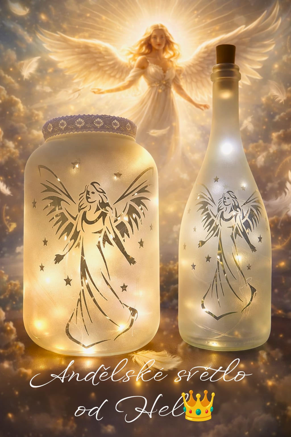 Andělské svítící Lucerny a Láhve