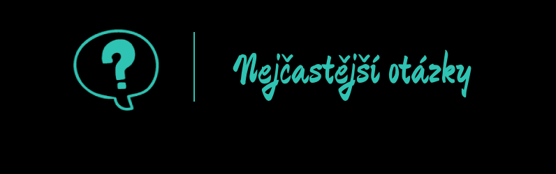 Nejčastější otázky