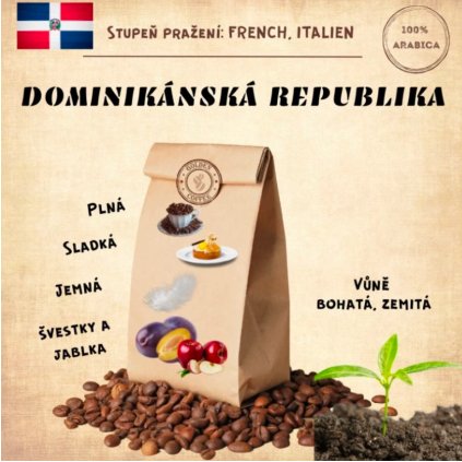 100% Arabica - Dominikánská republika