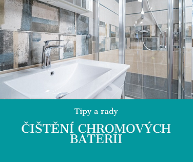 Čím čistit chromové baterie?