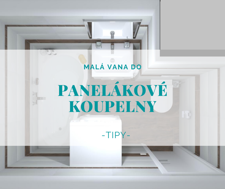 Vana do panelákové koupelny