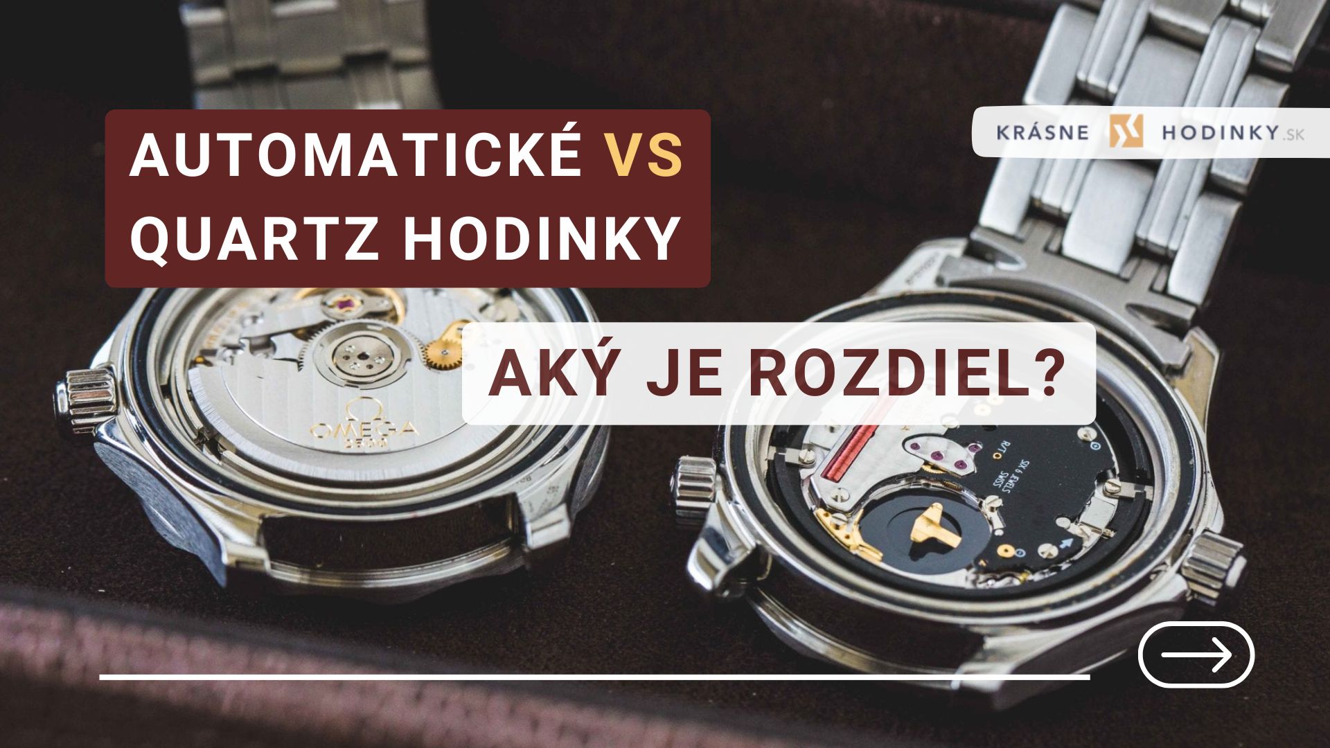 Automatické vs. Quartz hodinky – aký je rozdiel?