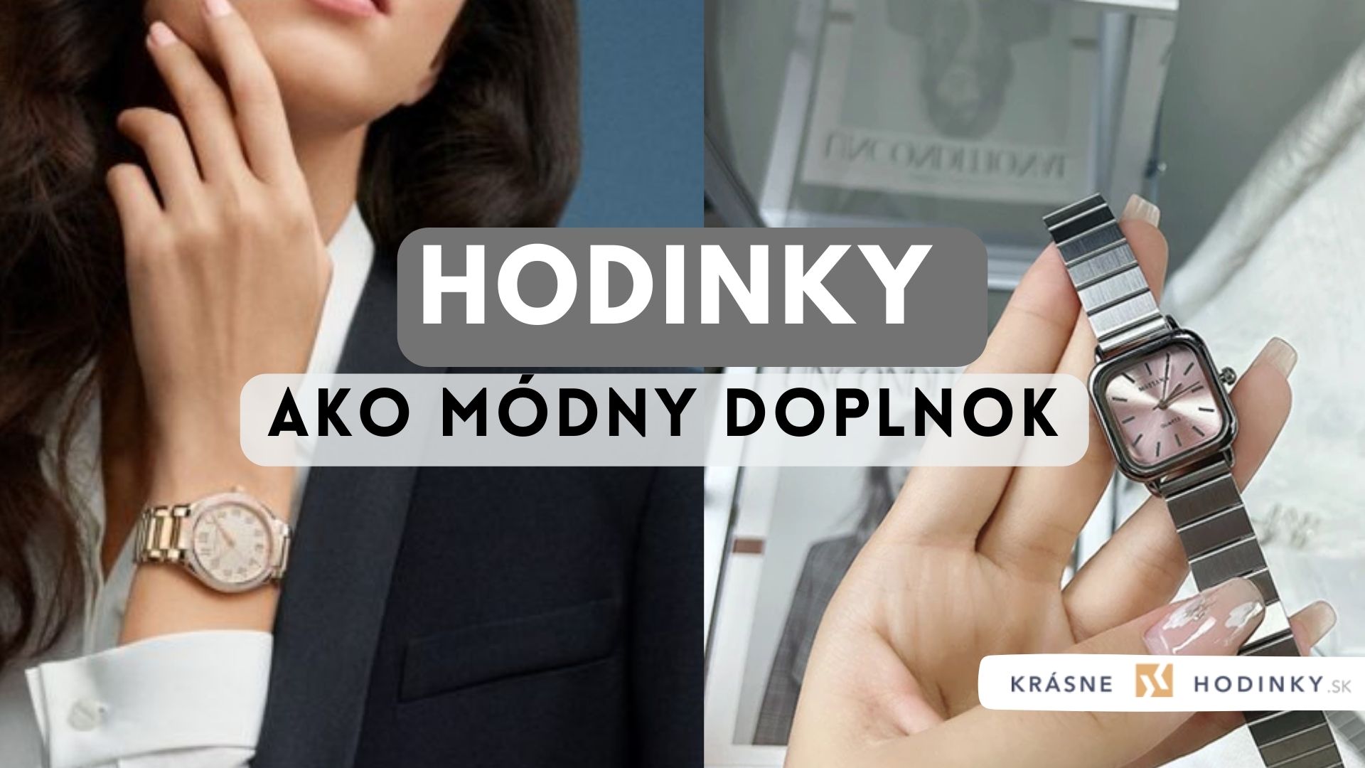 Hodinky ako módny doplnok