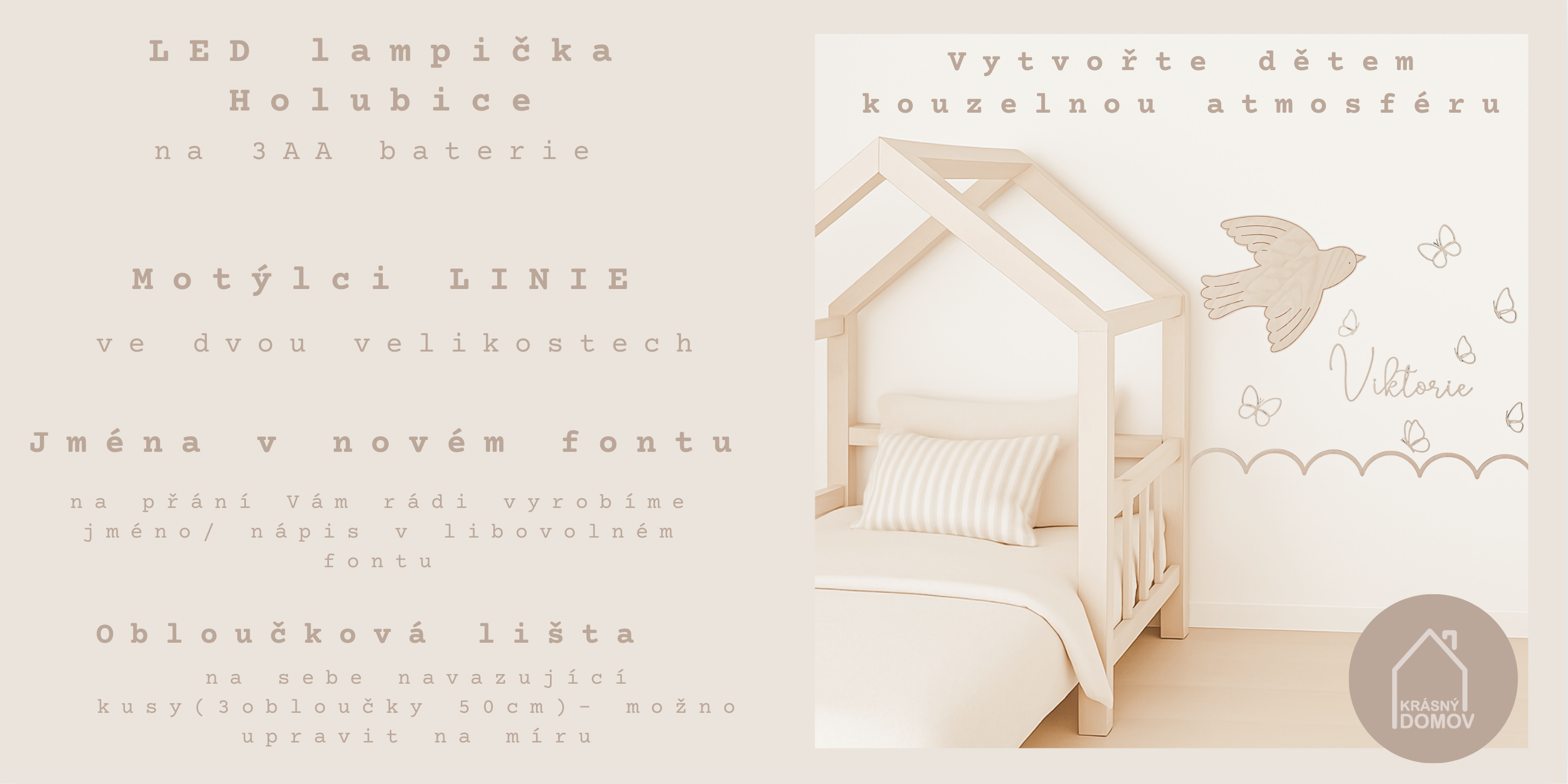 Led lampička Holubice,dřevěné jméno na stěnu, obloučková lišta, motýlci Linie