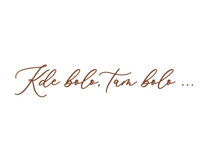 Kde bolo, tam bolo