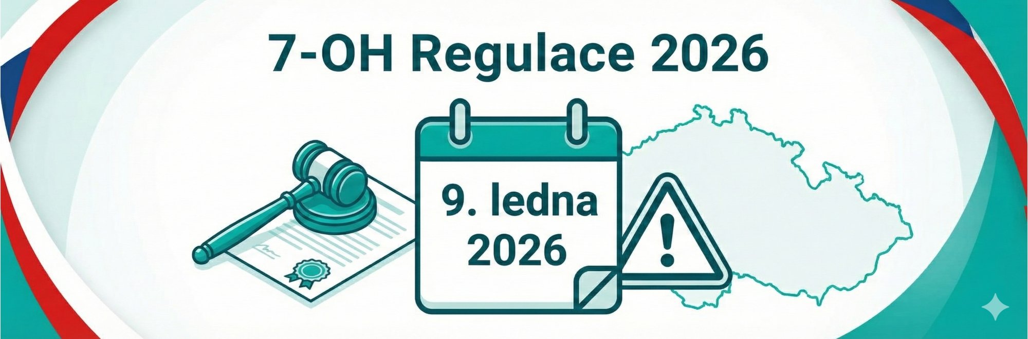 Regulace 7-OH v ČR 2026: Vše, co potřebujete vědět o nových pravidlech