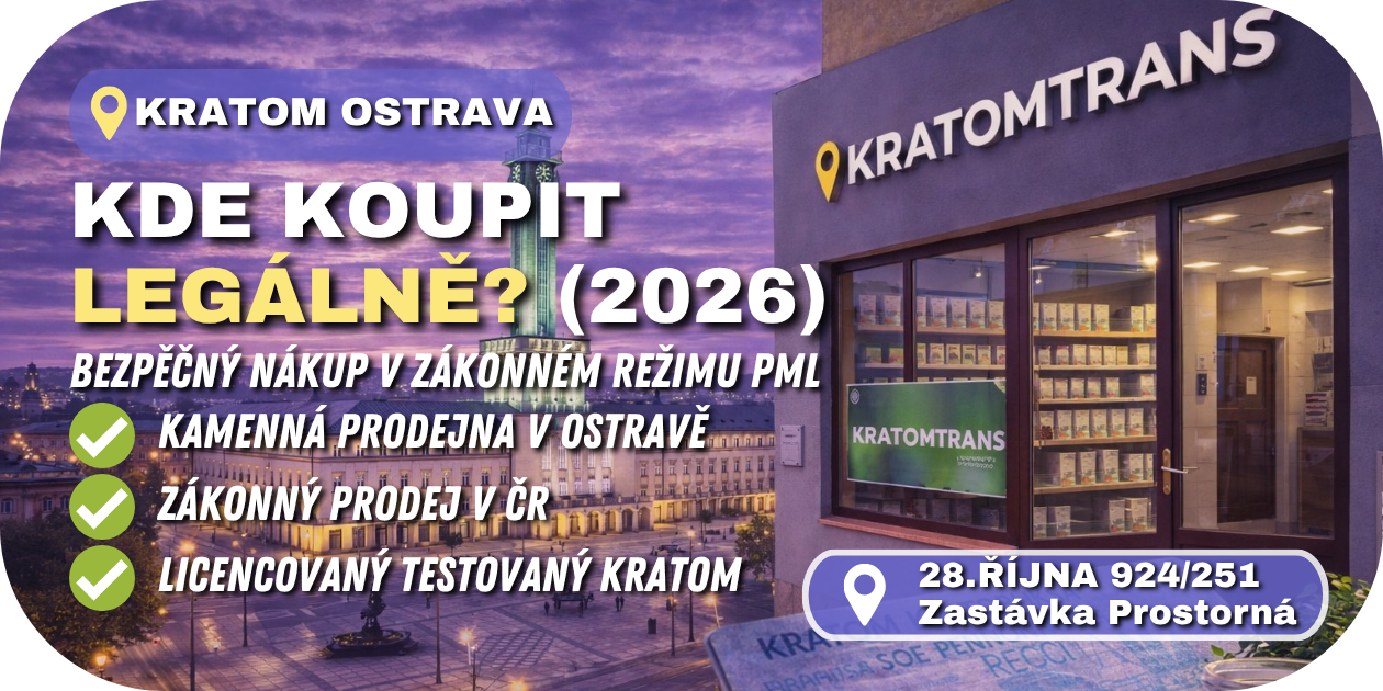 📝 Kratom Ostrava – kde koupit legálně (2026)