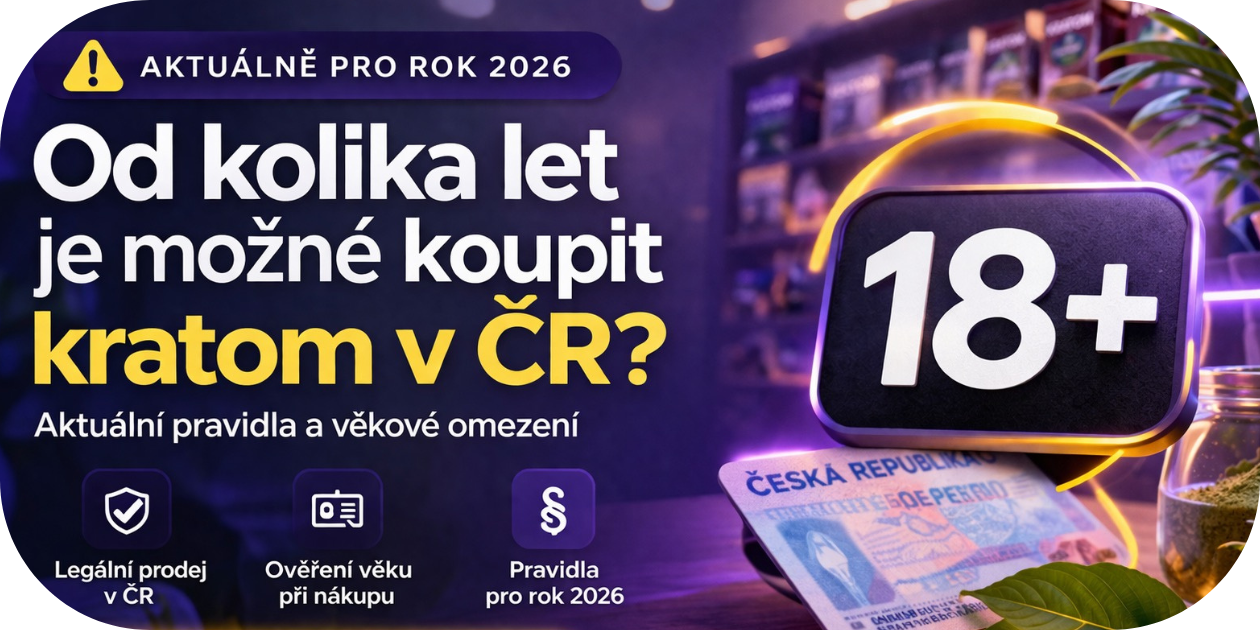 🔞 Od kolika let je možné koupit kratom v ČR?