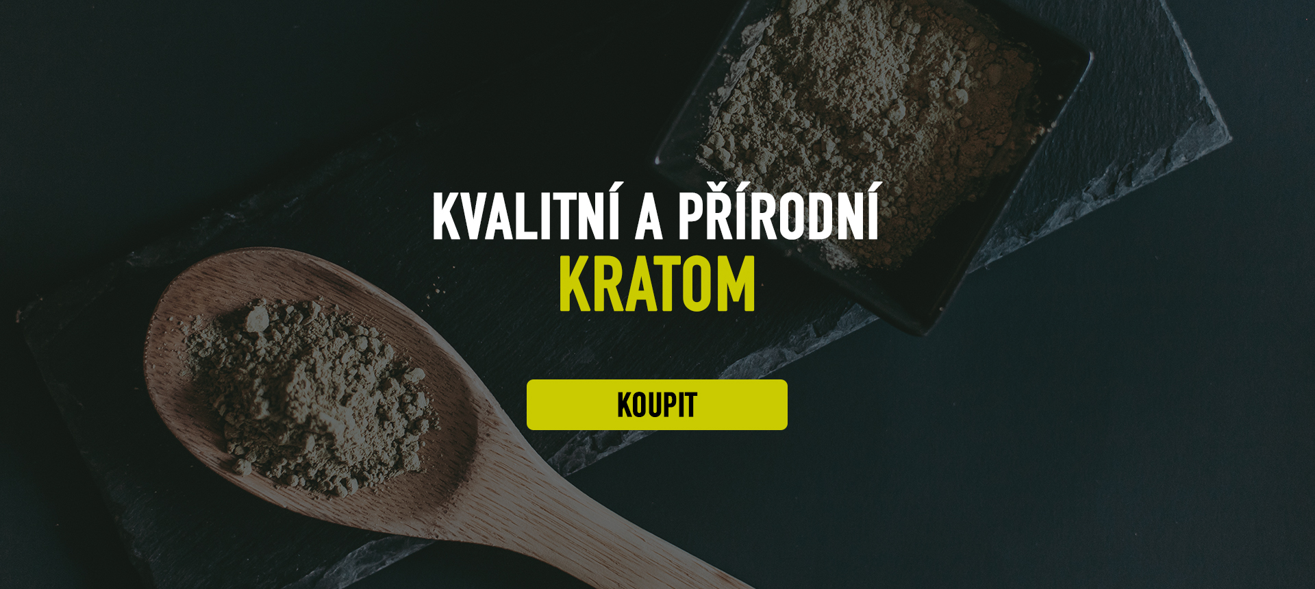 Banner 5 - Kvalitní a přírodní kratom - Desktop