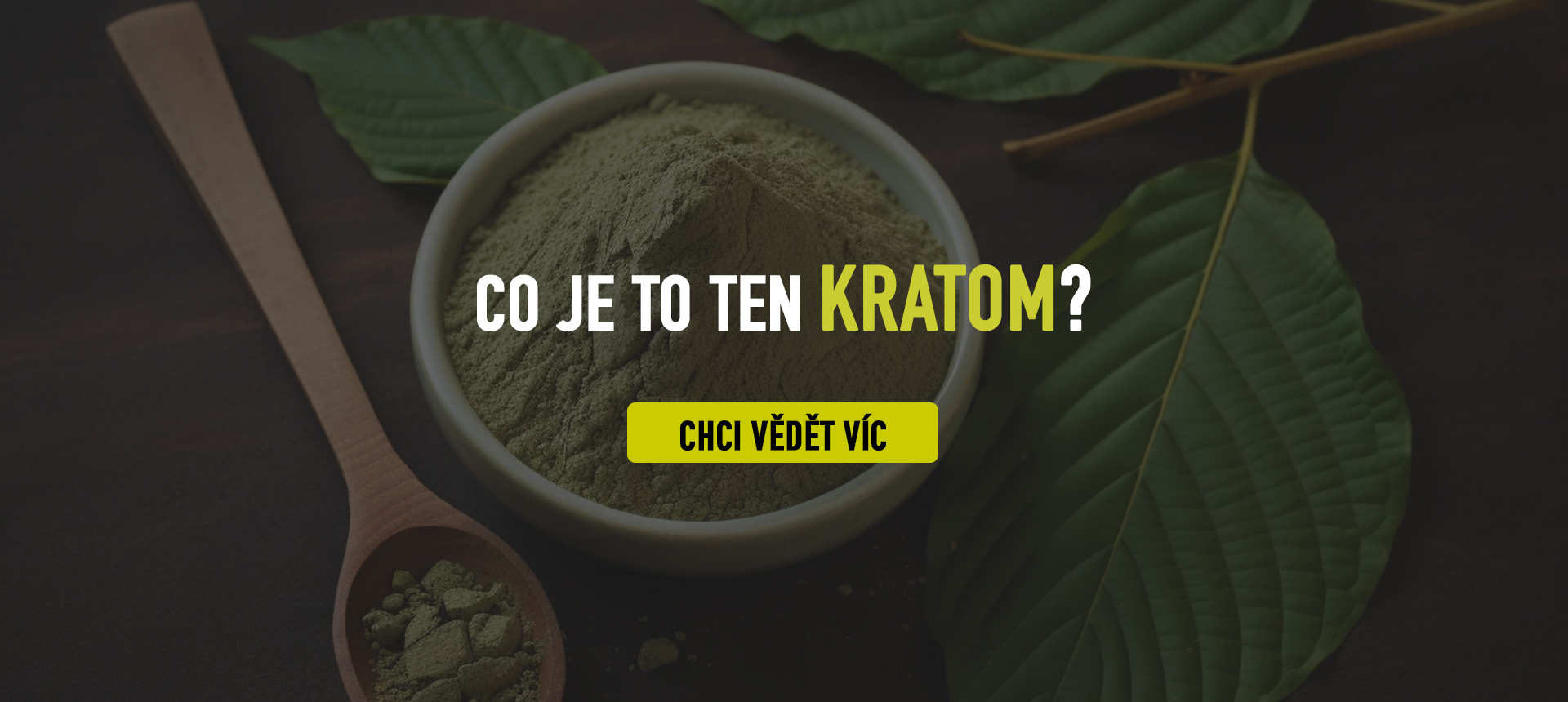 Banner 4 - Co je to Kratom? - Desktop