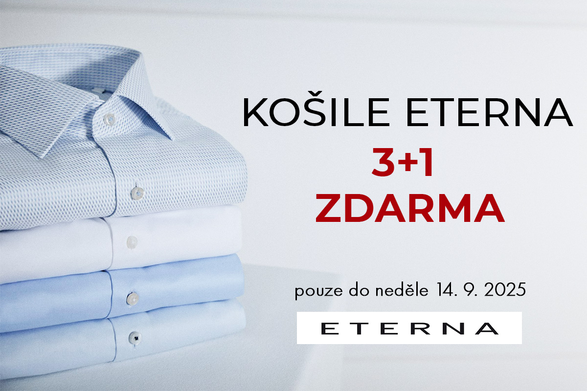 Exkluzivní akce: 3+1 zdarma na luxusní košile ETERNA  a PURE