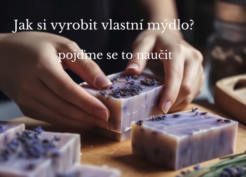 Výroba mýdla