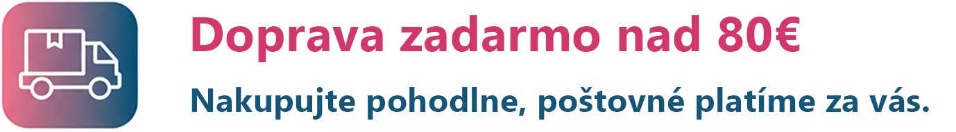 Doprava ZADARMO nad 80 €