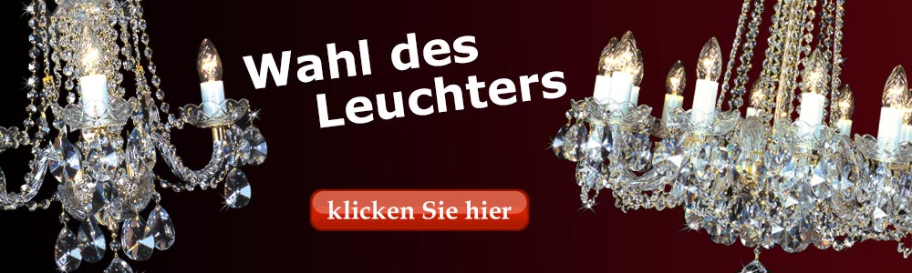 Wahl des Kristallleuchters