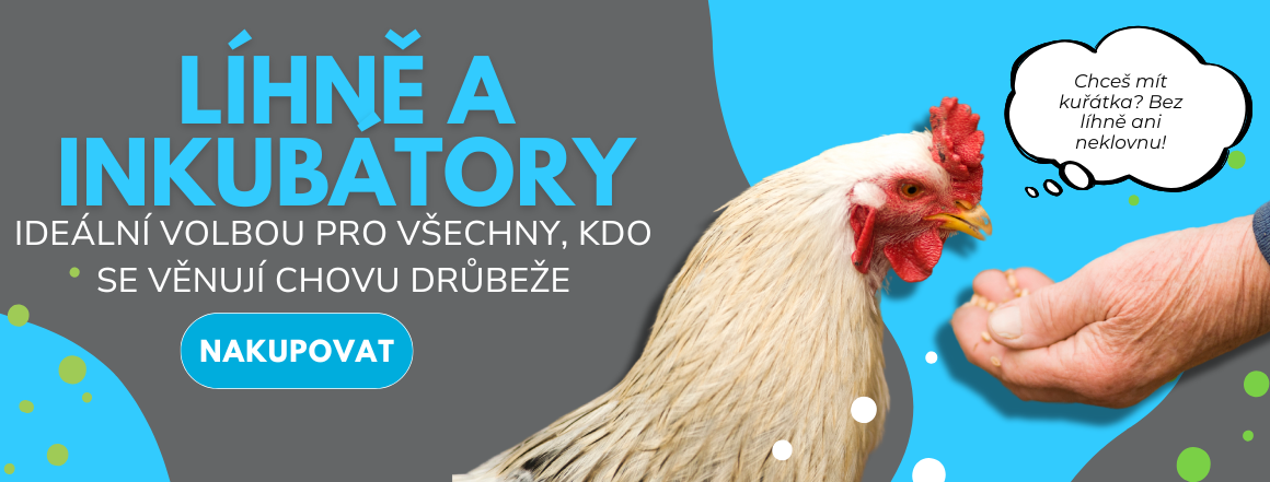 Líhně a inkubátory