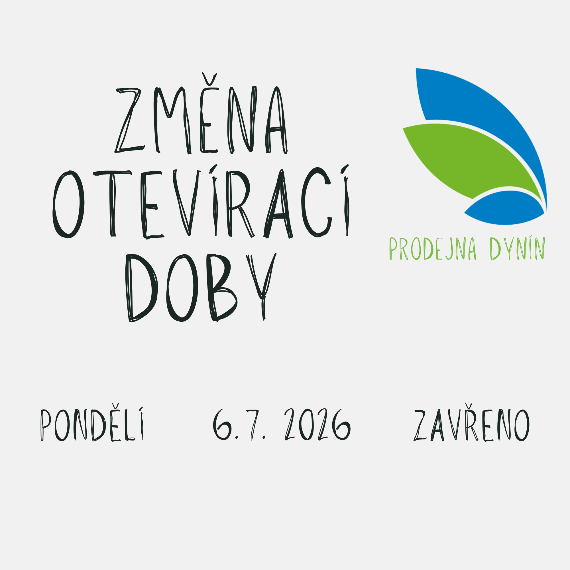 změna otevírací doby