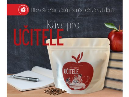 Díky učitelům 100g (Kávu dodat jako zrnko)