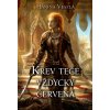 krev tece vzdycky cervena 5fbde27a15135