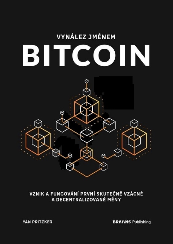Kniha Vynález jménem Bitcoin