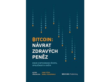 KL015 Kniha Bitcoin Návrat zdravých peněz