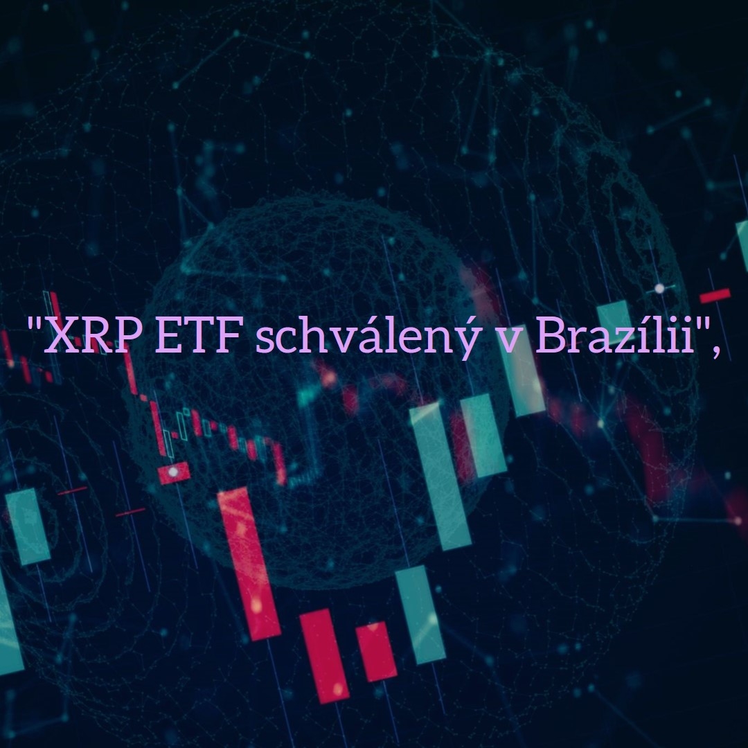 SEC uznala viacero podaní ETF a Brazília schválila prvý spot XRP ETF