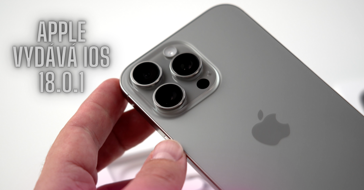 Apple vydává iOS 18.0.1: Nová aktualizace zaměřená na optimalizaci výkonu a opravy chyb