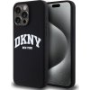 DKNY Liquid Silicone Arch Logo MagSafe Zadní Kryt pro iPhone 15 Pro Max Black