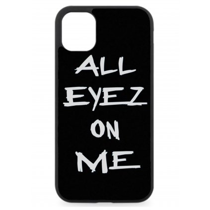 Kryt na mobil iPhone All eyez on me