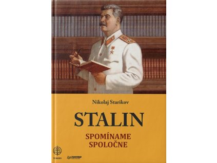 Stalin. Spomíname spoločne